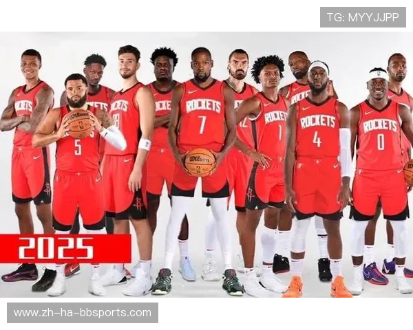火箭队2025年最新球员名单与阵容分析